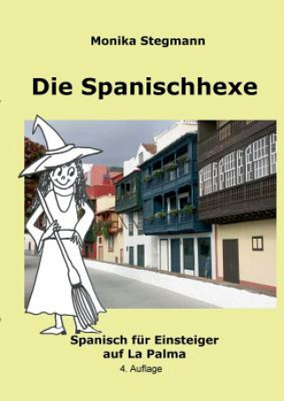 Spanischhexe 1