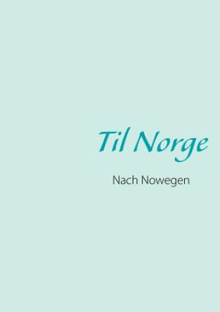 Til Norge