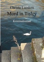 Mord in Tisley