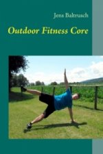 Outdoor Fitness Core