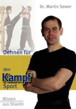 Dehnen fur den Kampfsport