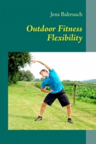 Outdoor Fitness Flexibility