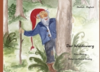Der Waldzwerg