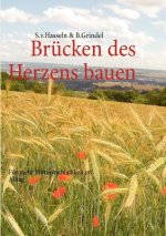 Brucken des Herzens bauen 2