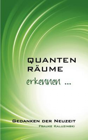 Quantenraume