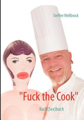 Fuck the Cook
