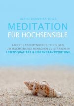 Meditation fur Hochsensible