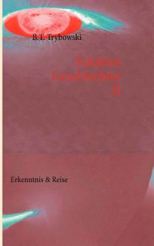 Schattengeschlechter II