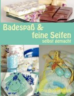 Badespass & feine Seifen