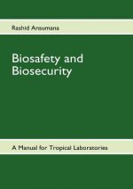 Biosafety  and Biosecurity
