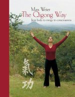 Qigong Way - from body to consciousness