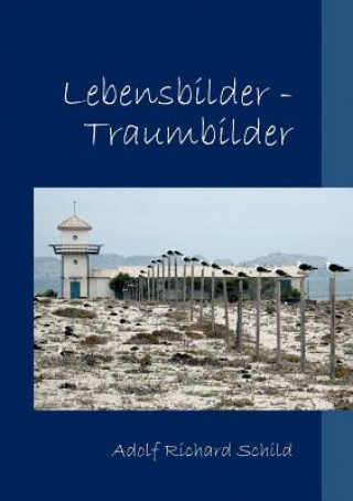 Lebensbilder-Traumbilder