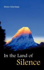 In the Land of Silence