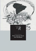 Welt Vergessen Durch Zeit Und Raum