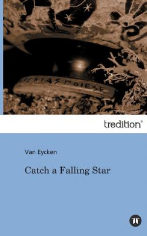 Catch a Falling Star