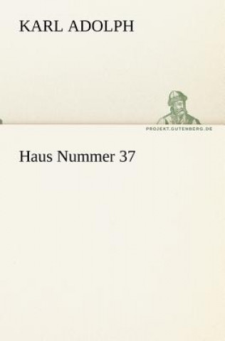 Haus Nummer 37