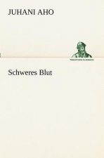 Schweres Blut