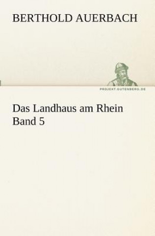 Landhaus am Rhein Band 5