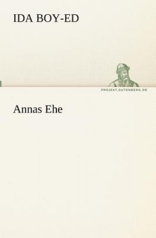 Annas Ehe