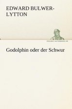 Godolphin Oder Der Schwur