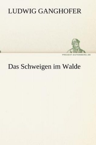 Schweigen Im Walde