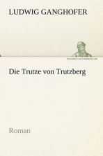 Die Trutze Von Trutzberg