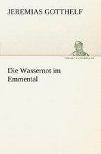Wassernot Im Emmental