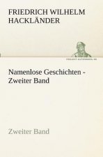 Namenlose Geschichten - Zweiter Band