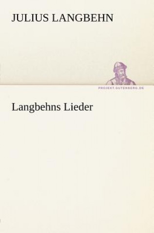 Langbehns Lieder