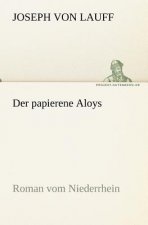 Papierene Aloys