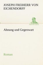 Ahnung Und Gegenwart