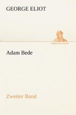 Adam Bede - Zweiter Band