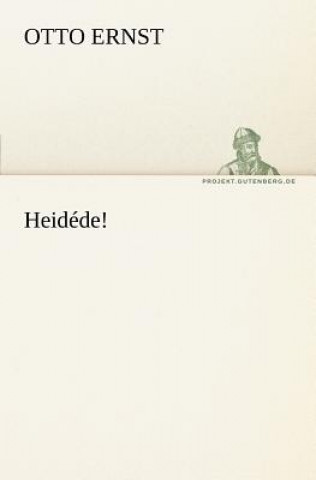 Heidede!