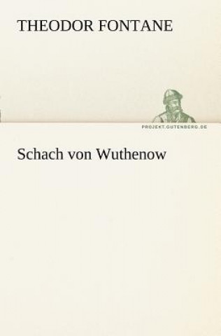 Schach Von Wuthenow