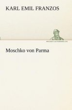 Moschko Von Parma
