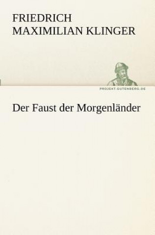 Der Faust Der Morgenlander