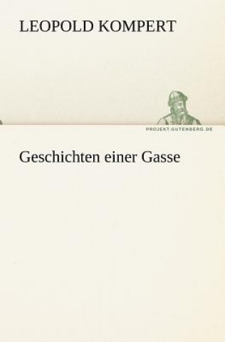 Geschichten Einer Gasse