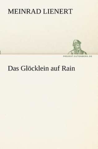 Gloecklein auf Rain