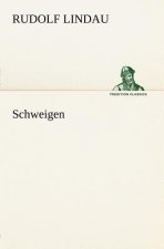 Schweigen