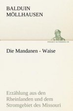 Die Mandanen - Waise