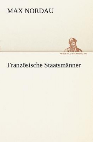 Franzosische Staatsmanner