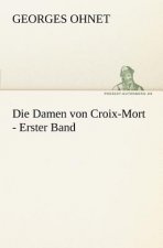 Damen Von Croix-Mort - Erster Band