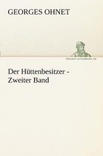 Huttenbesitzer - Zweiter Band