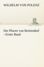 Pfarrer von Breitendorf - Erster Band
