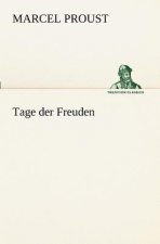 Tage Der Freuden