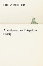 Abendteuer Des Entspekter Brasig