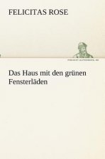 Haus mit den grunen Fensterladen