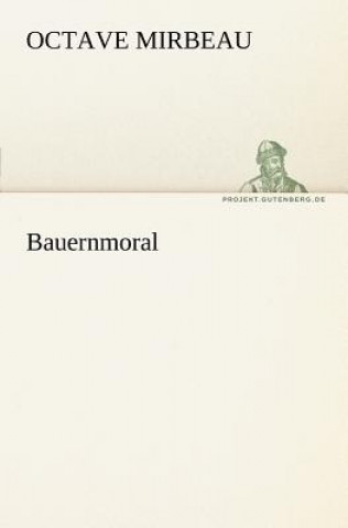 Bauernmoral