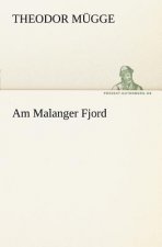 Am Malanger Fjord