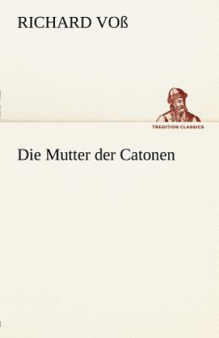 Mutter Der Catonen